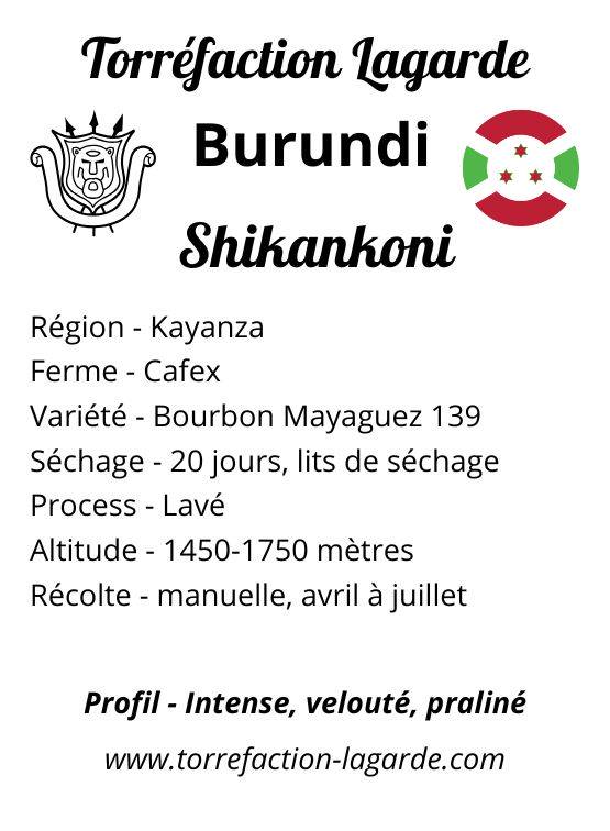 BURUNDI &#8211; KAYANZA &#8211; SHIKANKONI (11.40€ TTC/250g) Cernay 0
